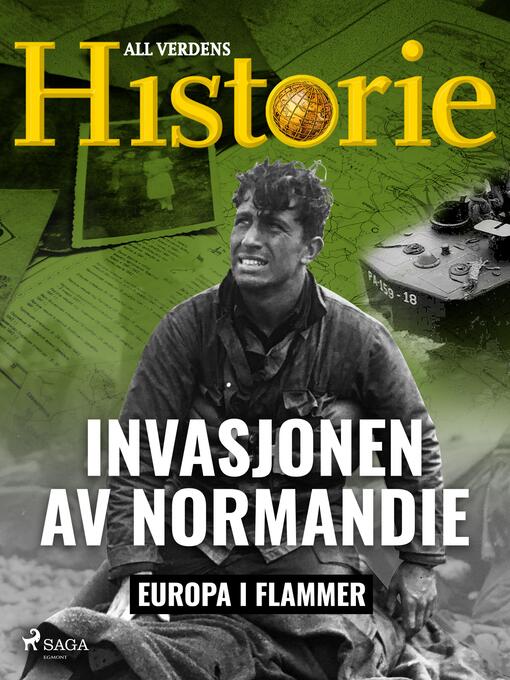 Title details for Invasjonen av Normandie by All Verdens Historie - Available